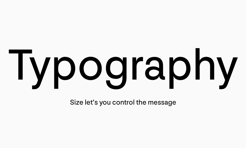 You can use size for typographic contrast in web design